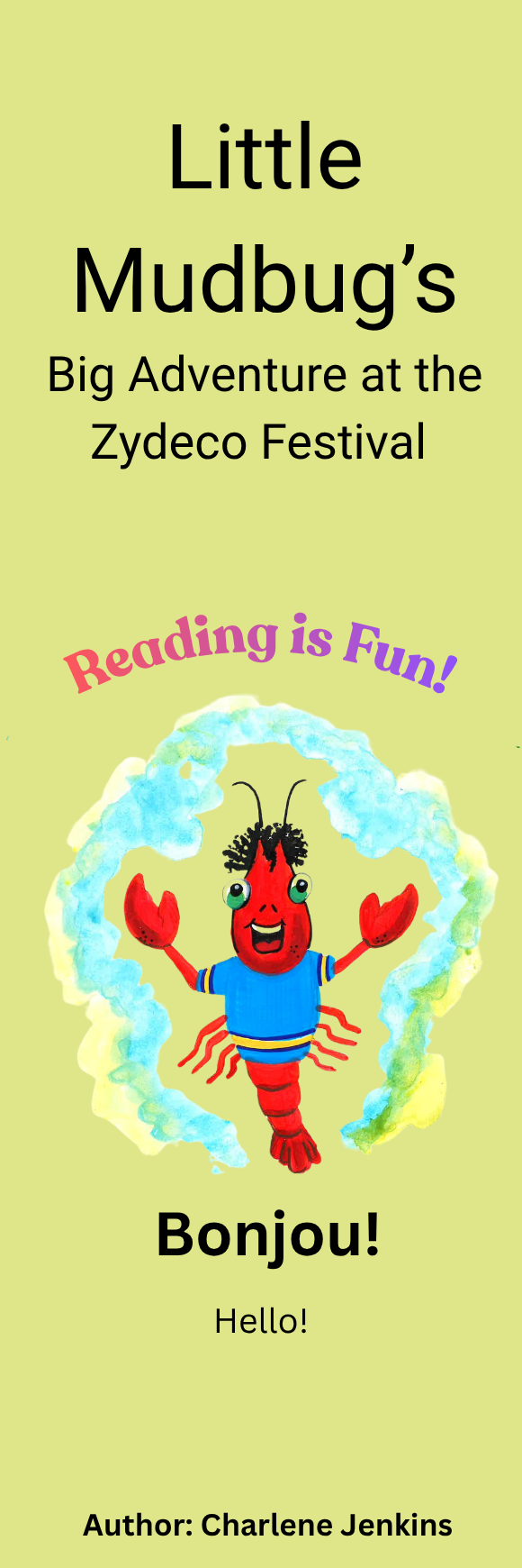 Little Mudbug Bookmark- Mudbug