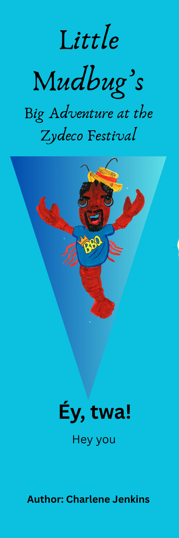Little Mudbug Bookmark-Mr.Mudbug