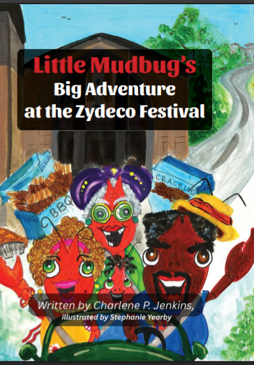 Little Mudbug’s Big Adventure at the Zydeco Festival- PREORDERS HARDCOVER